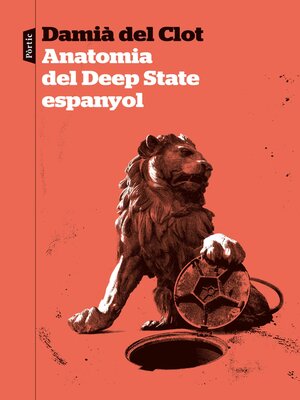 cover image of Anatomia del Deep State espanyol